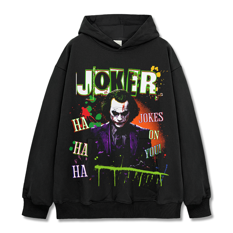 JOKES ON YOU HOODIE