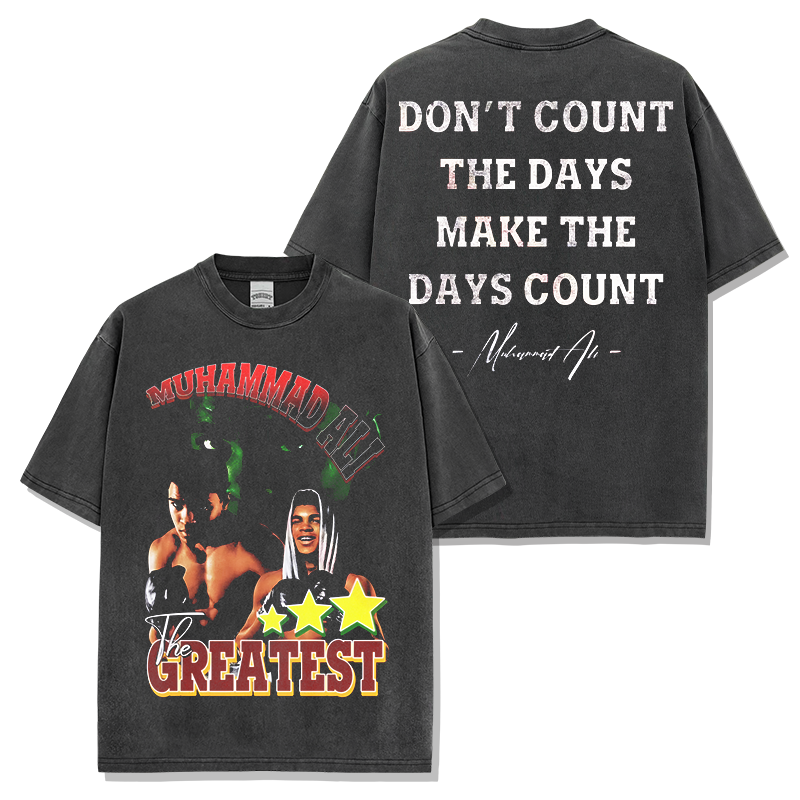 DON'T COUNT THE DAYS TEE