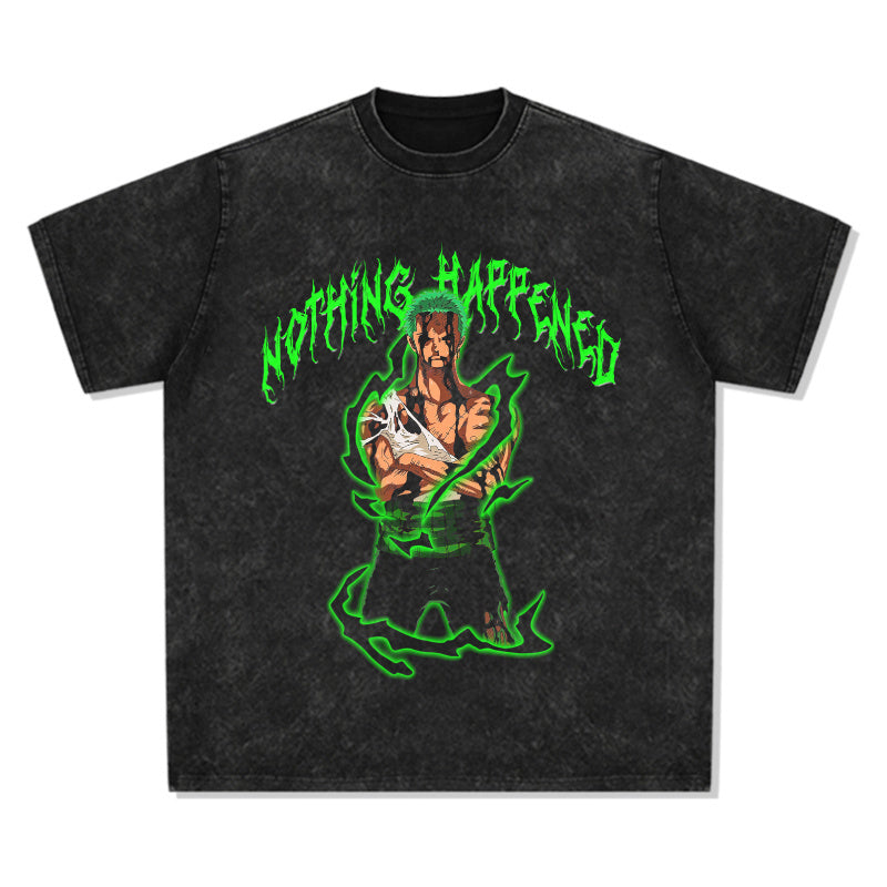 NOTHING HAPPENED ZORO TEE
