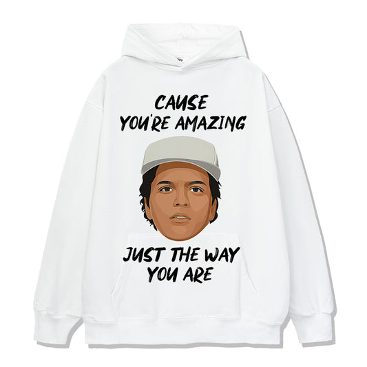 JUST THE WAY YOU ARE HOODIE
