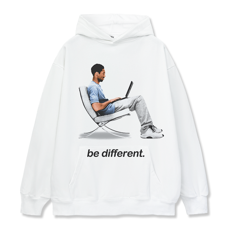 BE DIFFERENT HOODIE