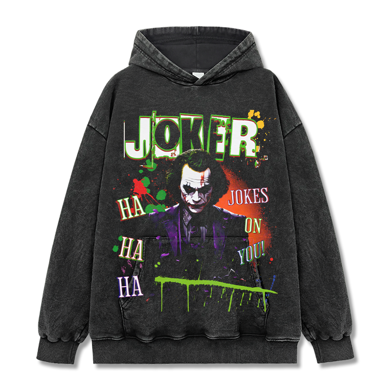 JOKES ON YOU HOODIE