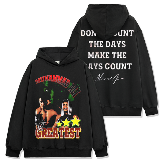 ALI DON'T COUNT THE DAYS HOODIE