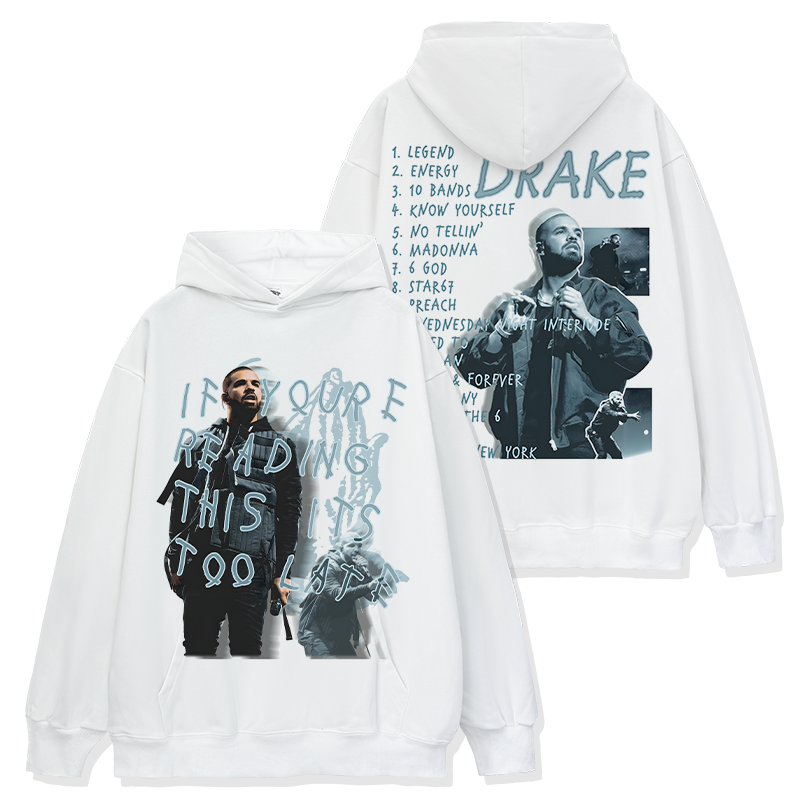 IF YOU'RE READING THIS IT'S TOO LATE DRAKE